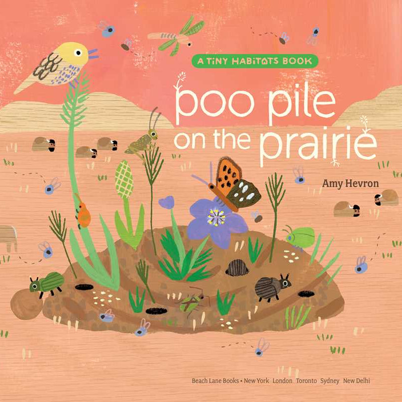 Poo Pile on the Prairie by Amy Hevron