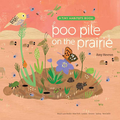 Poo Pile on the Prairie by Amy Hevron