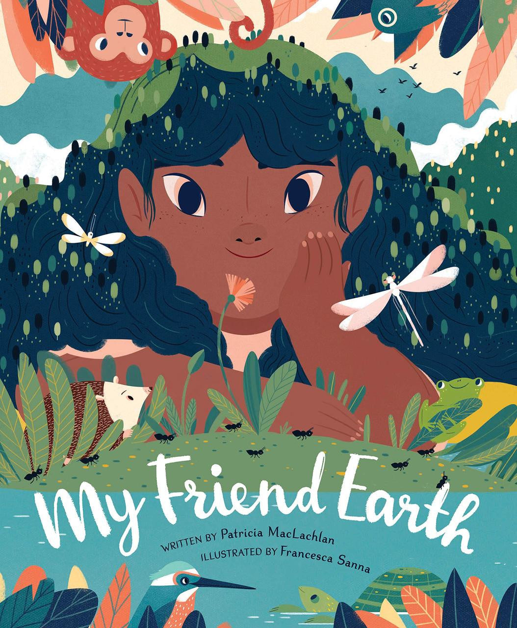 My Friend Earth: (Earth Day Books with Environmentalism Message for Kids, Saving Planet Earth, Our Planet Book