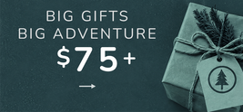 Promotional graphic with the text 'Big Gifts Big Adventure $75 +' on a dark teal background, alongside a wrapped gift box tied with twine and a paper tag featuring a tree icon.